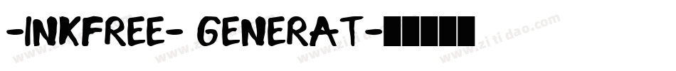 -InkFree- Generat字体转换